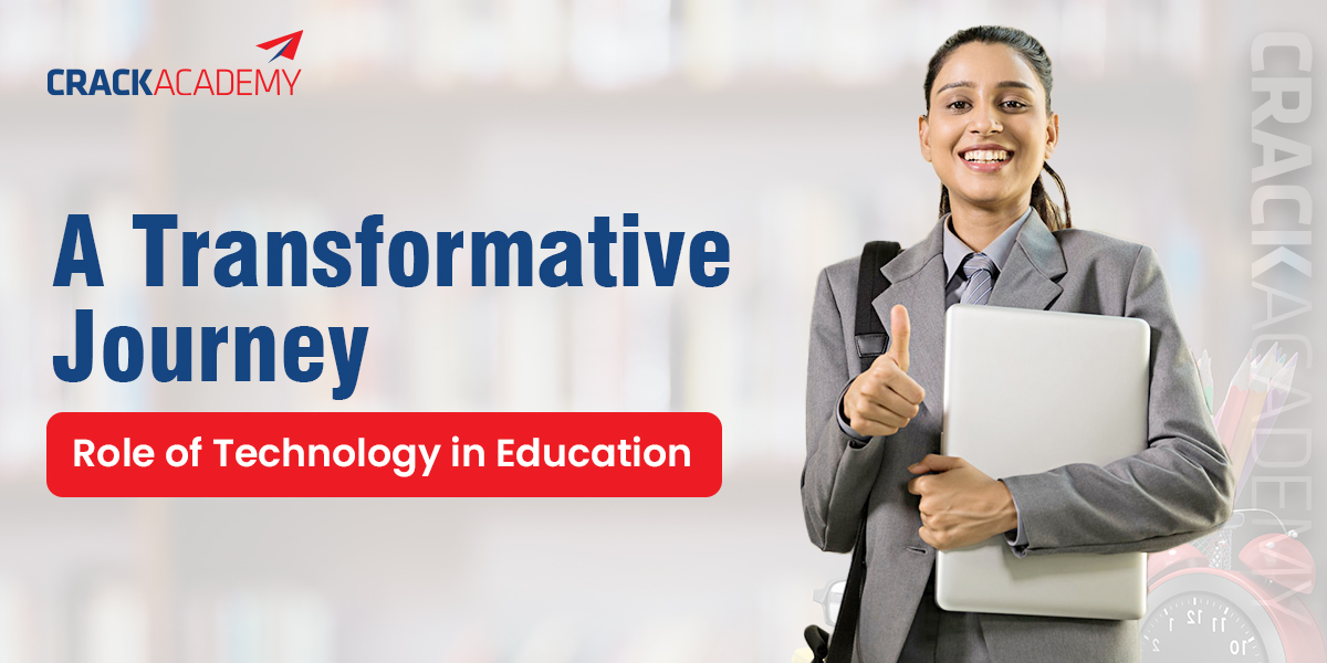 A Transformative Journey Role of Technology in Education
