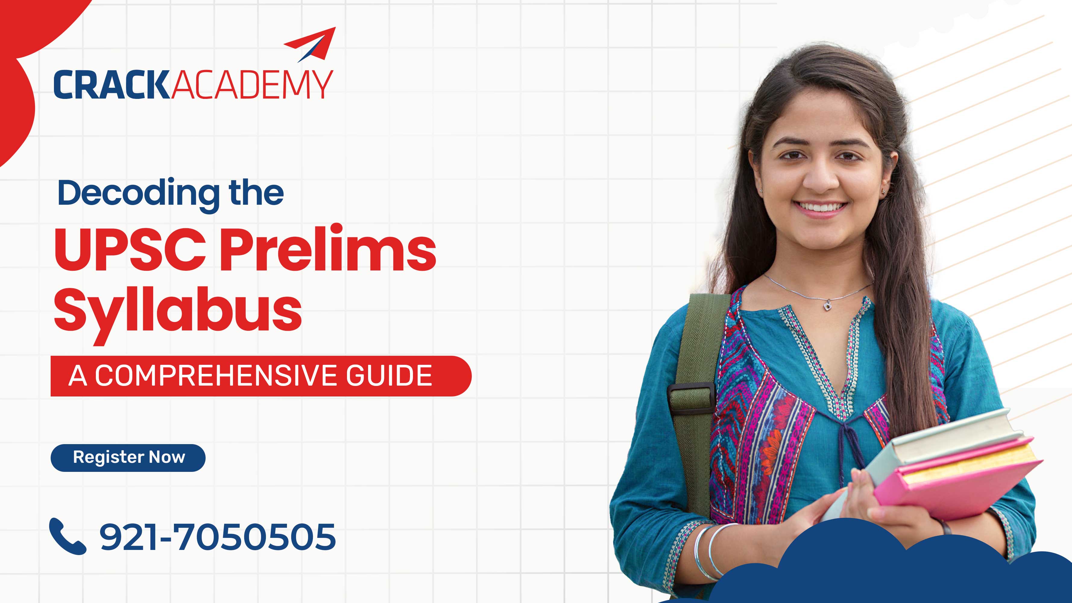 Decoding the UPSC Prelims Syllabus A Comprehensive Guide